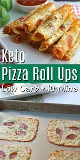 Keto Pizza Roll Ups Recipe Yummy Healthy Snacks Keto Recipes Dinner Healthy Snacks Recipes
