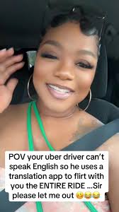 Guys Says He Can Translate for Uber Driver