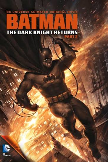 Batman: The Dark Knight Returns, Part 2 (2013) Sinhala Subtitles - Batman: The Dark Knight Returns Part 2 (සිංහල උපසිරැසි සමඟ)