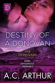 Destiny Of A Donovan The Donovans Book 15 Kindle Edition