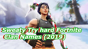 Apart from sweaty fortnite names, we will also share some clan/squad name ideas you can try. Sweaty Tryhard Fortnite Names