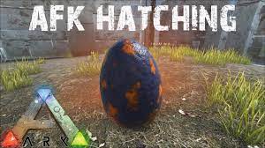 Ark Survival Evolved Afk Egg Hatching Any Egg Anywhere Anytime Youtube