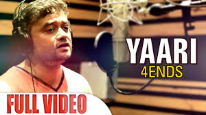 Yaari The Reunion Song Best Friends Forever Official Music Video 4ends Latest Hindi Song 2017 Youtube