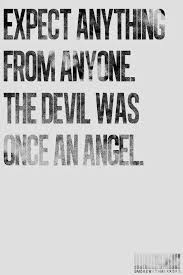 Burn Me Once Shame On You Burn Me Twice Shame On Me Words Quotes Quotable Quotes