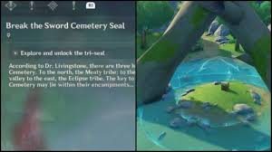 Genshin | Break The Sword Cemetery Seal Quest Guide - Location & Rewards -  Gamewith