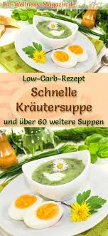 Schnelle Low Carb Krautersuppe Gesundes Einfaches Rezept Krautersuppe Rezepte Gesunde Vorspeisen