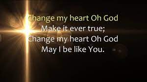 Original lyrics of change my heart, oh god song by vineyard. Change My Heart Oh God Lyric Video On Vimeo
