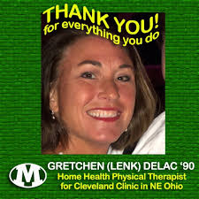 Happy Mother's Day and Thank You to all our MHS alumni who are essential  works during the pandemic, including Gretchen (Lenk) Delac '90, a home  health physical therapist for the Cleveland Clinic