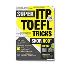 Toefl > > buku pelajaran toefl yang paling luas pemakaiannya di indonesia > adalah dari barron: Super Itp Toefl Tricks Skor 600 Solusi Buku