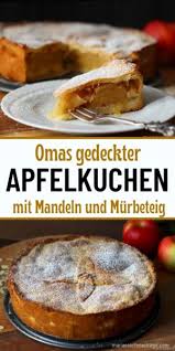 Die basis ist ein knuspriger mürbeteig. Omas Gedeckter Apfelkuchen Mit Murbeteig Maria Es Schmeckt Mir