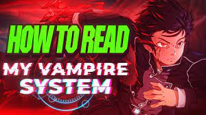 How To Read My Vampire System Webtoon Youtube