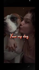 Your My Dog and You and Me Belong Together