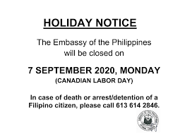 In a very special way, we give honor to our brave front line workers in. Holiday Notice 07 September 2020 Monday In Observance Of Canadian Labor Day