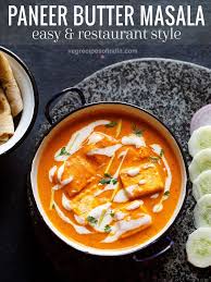 Paneer Butter Masala Recipe With Video And Step By Step Photos An Easy Quick And Delicious Recipe Of Butter Masala Recipe Paneer Recipes Indian Food Recipes