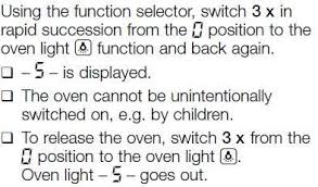 Press and hold the key button for 10 minutes to unlock any lock mode; How Do Release The Child Lock On A Neff Oven Type Hthb86k Fixya