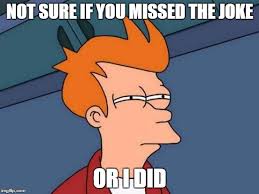 Futurama Fry Meme Imgflip