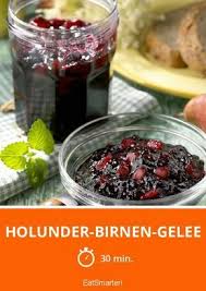 Holunder Birnen Gelee Rezept Gelee Lebensmittel Essen Holunder Marmelade