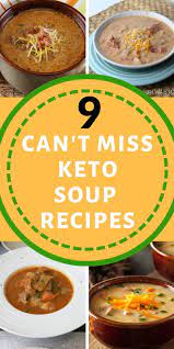 Nine Easy Keto Soup Recipes That You Don T Want To Miss Soup Recipes Keto Soup Recipes