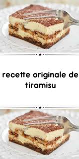 Recette Originale De Tiramisu Un Delicieux Dessert Pour Votre Fin De Repas Ou Collation Voil En 2020 Delicieux Desserts Recette Tiramisu Facile Recette Dessert Facile