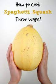 How To Cook Spaghetti Squash The Easy Way Recipe Squash Recipes Spaghetti Squash Cooking Recipes