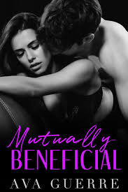 Mutually Beneficial (Indecent Proposals, 1) by Ren Hardwick | Goodreads