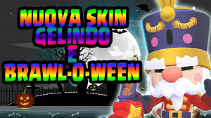 All content must be directly related to brawl stars. New Gelindo Skin Anteprima And Halloween Skins On Brawl Stars