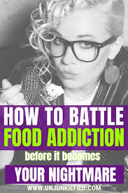 Similarities between food addiction and other addictions suggest a universal process underlying food and other addictions. How To Battle Food Addiction Before It Becomes Your Living Nightmare Soberbadassery
