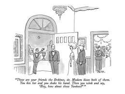 These Are Your Friends The Erskines Sir Madam Kisses Both Of Them Yo New Yorker Cartoon New Yorker Cartoons Giclee Print Giclee