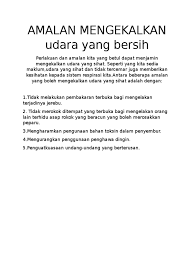 Dari abu hurairah radhiyallahu 'anhu, ia berkata bahwa rasulullah shallallahu 'alaihi wa sallam bersabda,. Amalan Mengekalkan Udara Yang Bersih Kakak Pdf