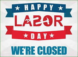 16 Splendid Closed For Labor Day Sign Template In 2020 Closed Signs Happy Labor Day Sign Templates