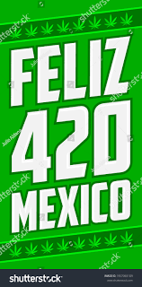 Feliz 420 Mexico Happy 420 Mexico: vector de stock (libre de regalías)  1957065109 | Shutterstock