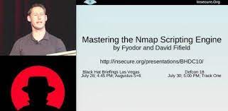 Mastering The Nmap Scripting Engine Fyodor David Fifield Black Hat Usa 2010 Engineering Network Infrastructure White Hat Hacking