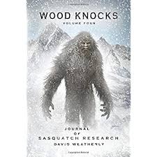 Buy الخشب يقرع المجلد 4 مجلة من ورق عادي البحوث Sasquatch وndash فبراير 21 2020 Online In Bahrain 1945950161