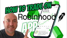 How To Trade On The Robinhood App | Robinhood App Tutorial 2024 ...