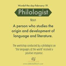 Philologist A Person Who Studies The Origin And Development Of Language And Literature English Vocabulary Words Vocabulary Words English Words