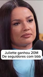 A Realidade dos Seguidores: Juliette e sua Popularidade