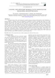 This journal covers almost all disciplines of engineering and applied sciences. Pdf A Novel And Efficient Mobile Cloud Service For Searching Encrypted Data Arpn Journal Of Engineering And Applied Sciences Vol 13 No 16 Pp 4683 4686 2018