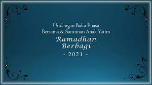 Undangan buka bersama anak yatim. Video Undangan Buka Puasa Bersama Anak Yatim Youtube