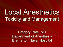 Local Anesthetics Toxicity And Management Ppt Download