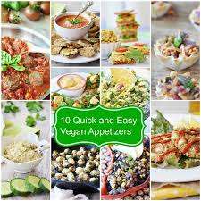 Party time can totally blow your diet out the window, but not if your menu includes one of these quick, healthy appetizers to keep things in check. 10 Quick And Easy Vegan Appetizers Great For Any Party
