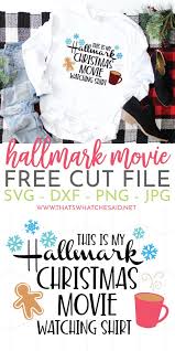 All vectors10 psd1 png/svg4 logos1 icons0 editable0. Hallmark Christmas Movie T Shirt Svg Hop That S What Che Said