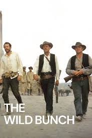 The Wild Bunch (1969) | MUBI