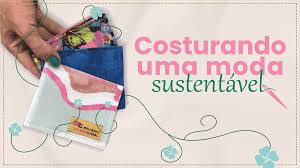 Costurando uma moda sustentável - Revista O Prelo
