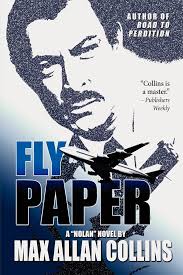 Fly Paper: Collins, Max Allan: 9781935797227: Amazon.com: Books