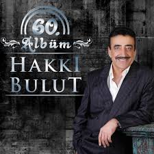 60. Albüm Hakkı Bulut - Hakkı Bulut | Deezer