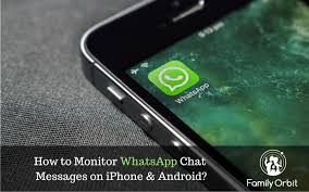 So this brings to this topic: How To Monitor Whatsapp Chat On Iphone And Android Whatsapp Spy Family Orbit Blog