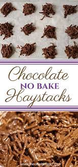 No Bake Chocolate Haystack Cookies Recipe Easy No Bake Cookies Chocolate Haystacks Haystacks Recipe