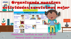Organizando Nuestras Actividades Convivimos Mejor Segundo Grado Sesiones Aprendo En Casa Semana23 Youtube