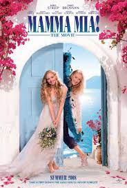 Mamma Mia Girly Movies Musical Movies Romantic Movies
