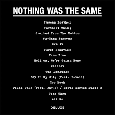Tracklist For Drake S Nothing Was The Same Album Young Money Hq